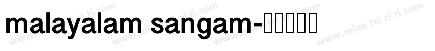 malayalam sangam字体转换